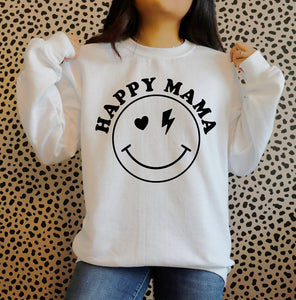 Happy Mama Sweatshirt